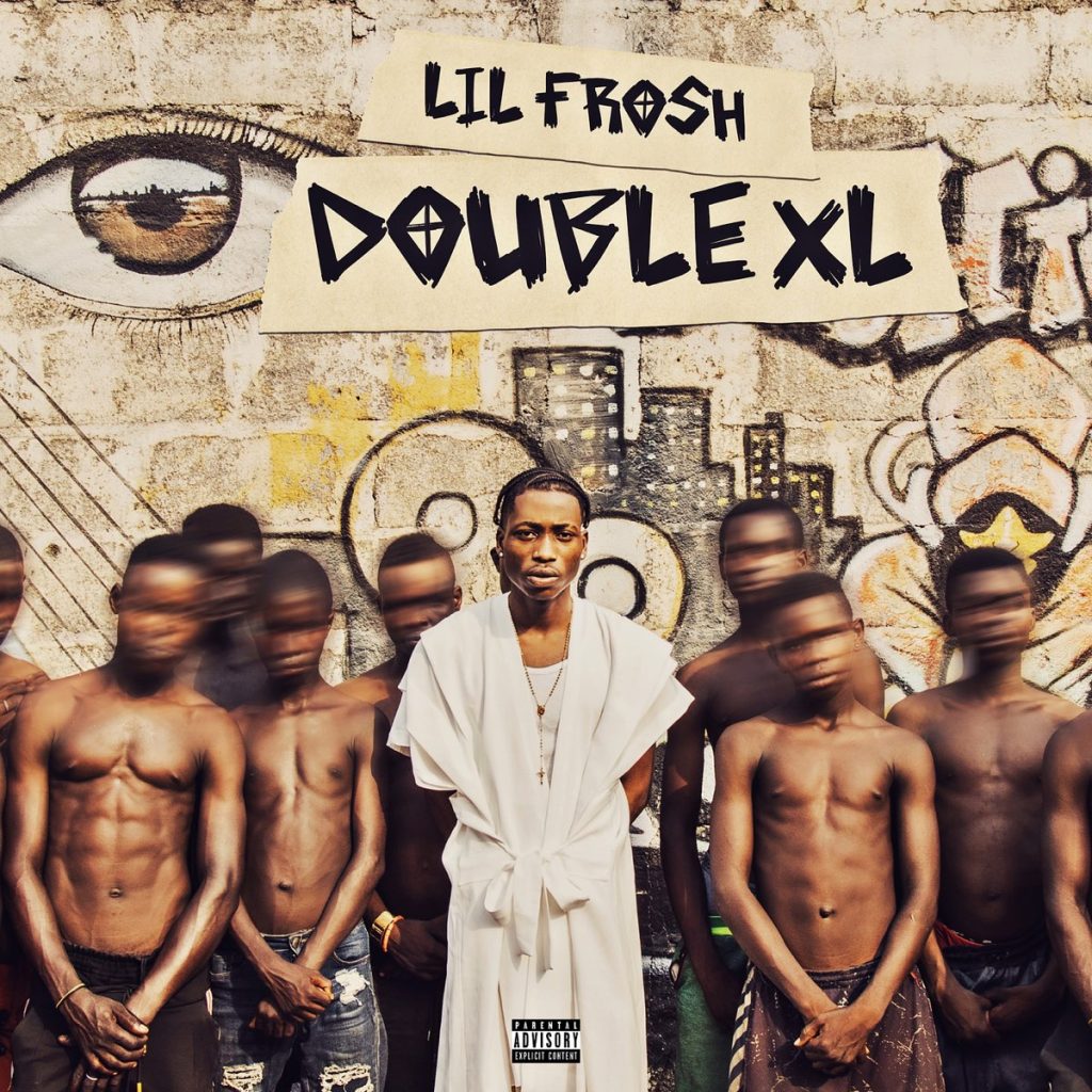 Lil Frosh – Double XL EP