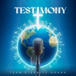 Team Eternity Ghana – Testimony Album