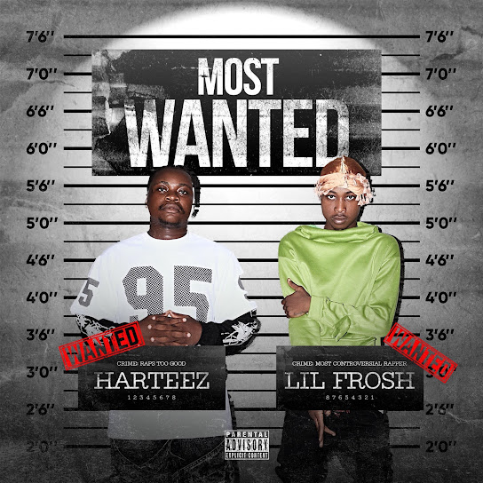 Harteez & Lil Frosh – MOST WANTED EP