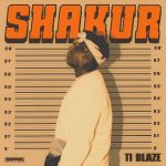 T.I Blaze – Shakur EP